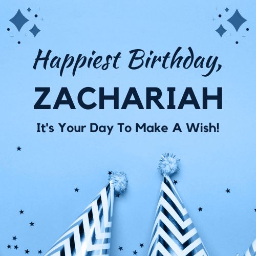 Happy Birthday Zachariah Images