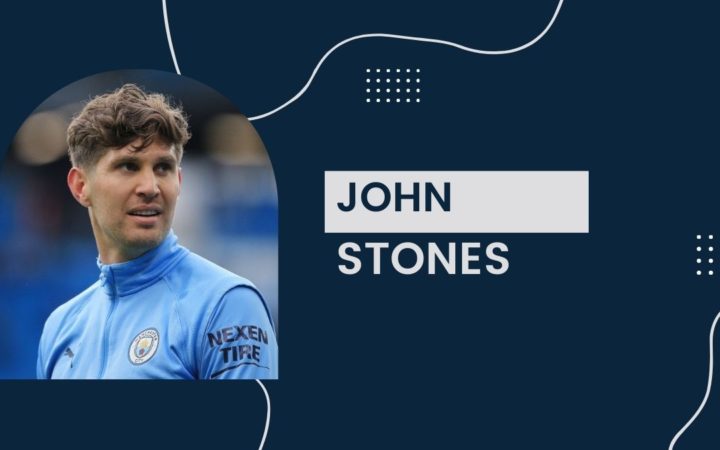 John Stones - Net Worth, Birthday, Salary, Girlfriend, Cars, Transfer Value