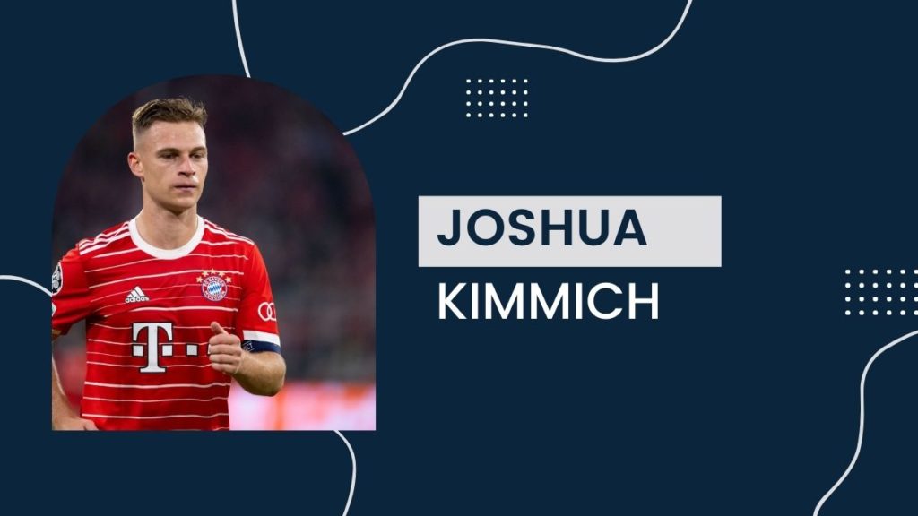 Joshua Kimmich – Net Worth, Birthday, Salary, Girlfriend, Cars, Transfer Value Joshua Kimmich - Net Worth, Birthday, Salary, Girlfriend, Cars, Transfer Value