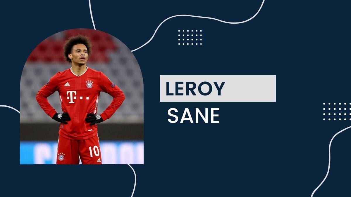 Leroy Sane - Net Worth, Birthday, Salary, Girlfriend, Cars, Transfer Value