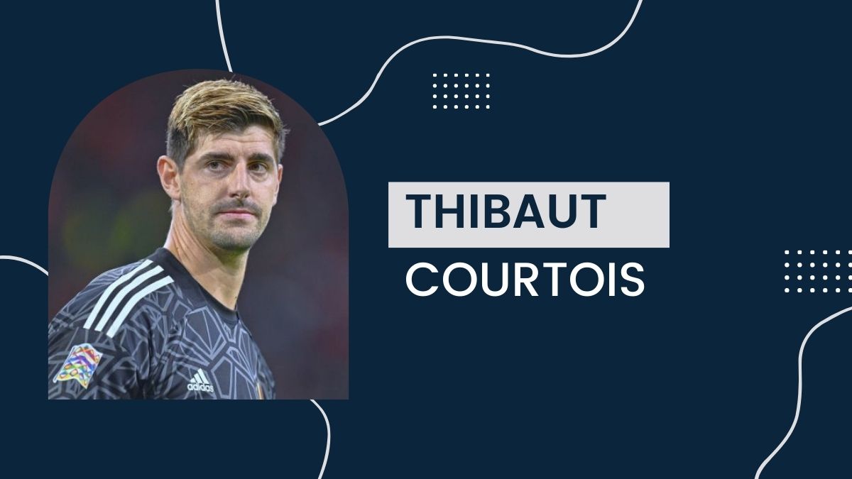 Thibaut Courtois - Net Worth, Birthday, Salary, Girlfriend, Cars, Transfer Value