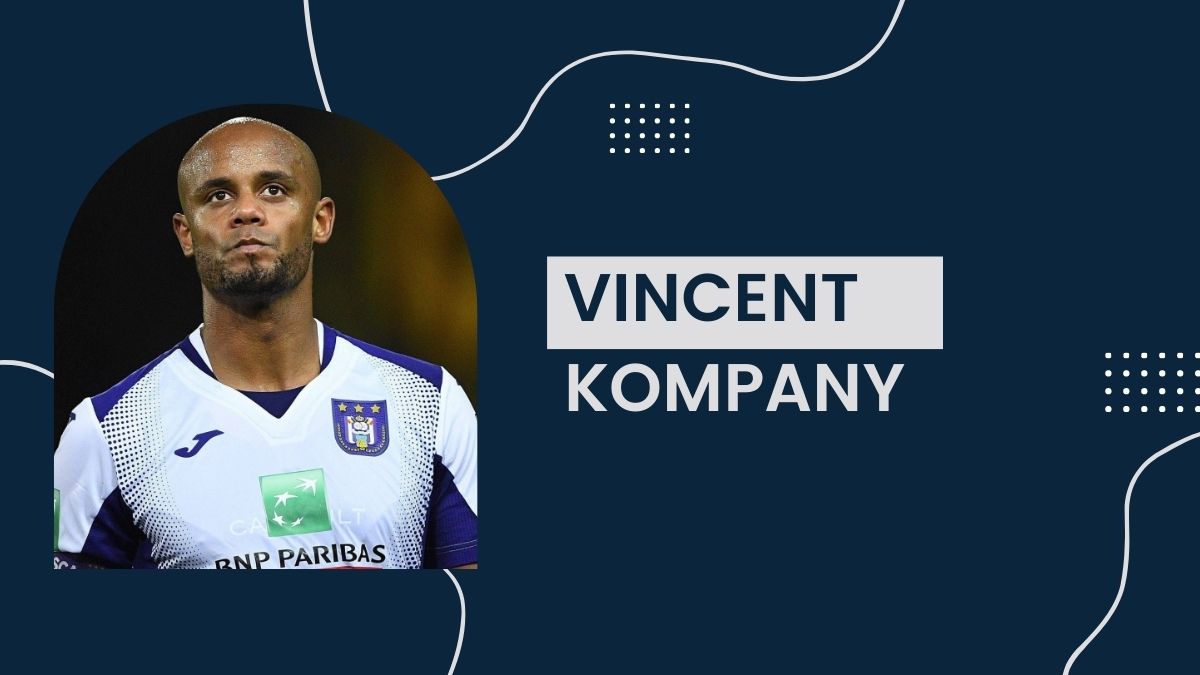 Vincent Kompany - Net Worth, Birthday, Salary, Girlfriend, Cars, Transfer Value