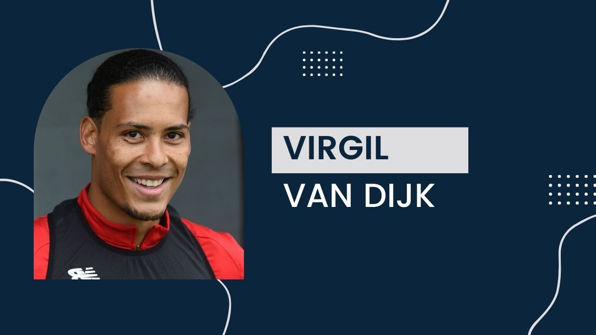 Virgil van Dijk - Net Worth, Birthday, Salary, Girlfriend, Cars, Transfer Value