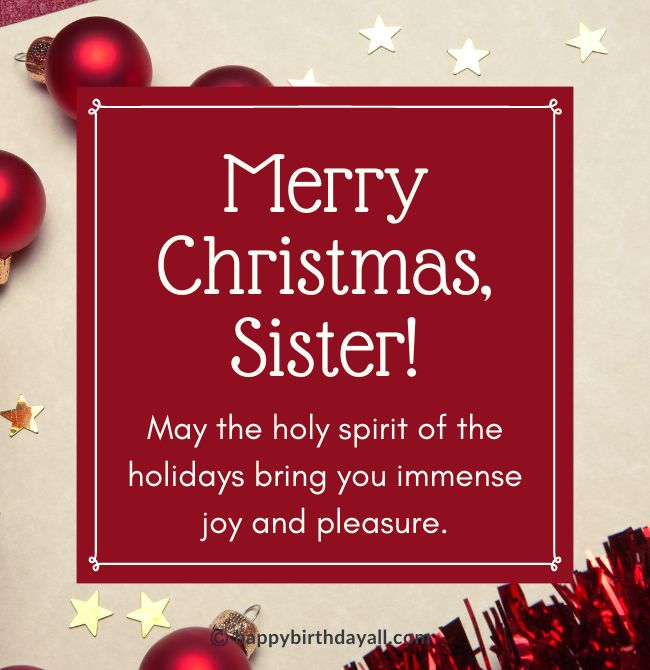 Merry Christmas Wishes for Sister 