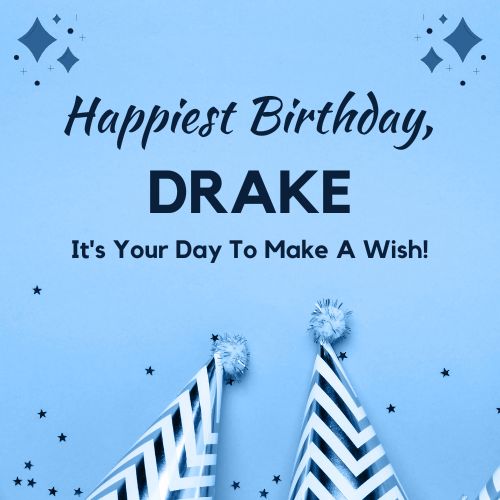 Happy Birthday Drake Images