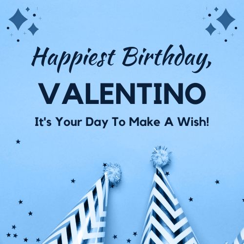 Happy Birthday Valentino Images