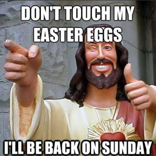 Easter Egg Memes jesus