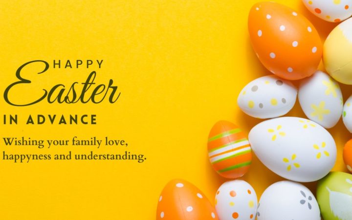 Happy Easter in Advance Wishes and Messages with Images