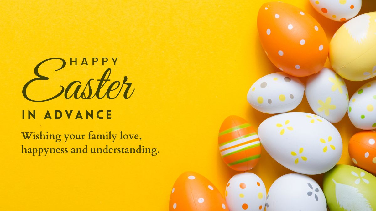 Happy Easter in Advance Wishes and Messages with Images